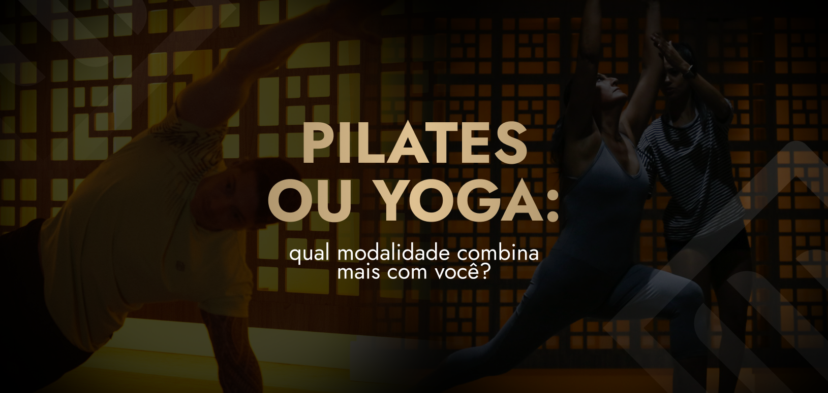 Pilates ou Yoga: qual modalidade combina mais com você?