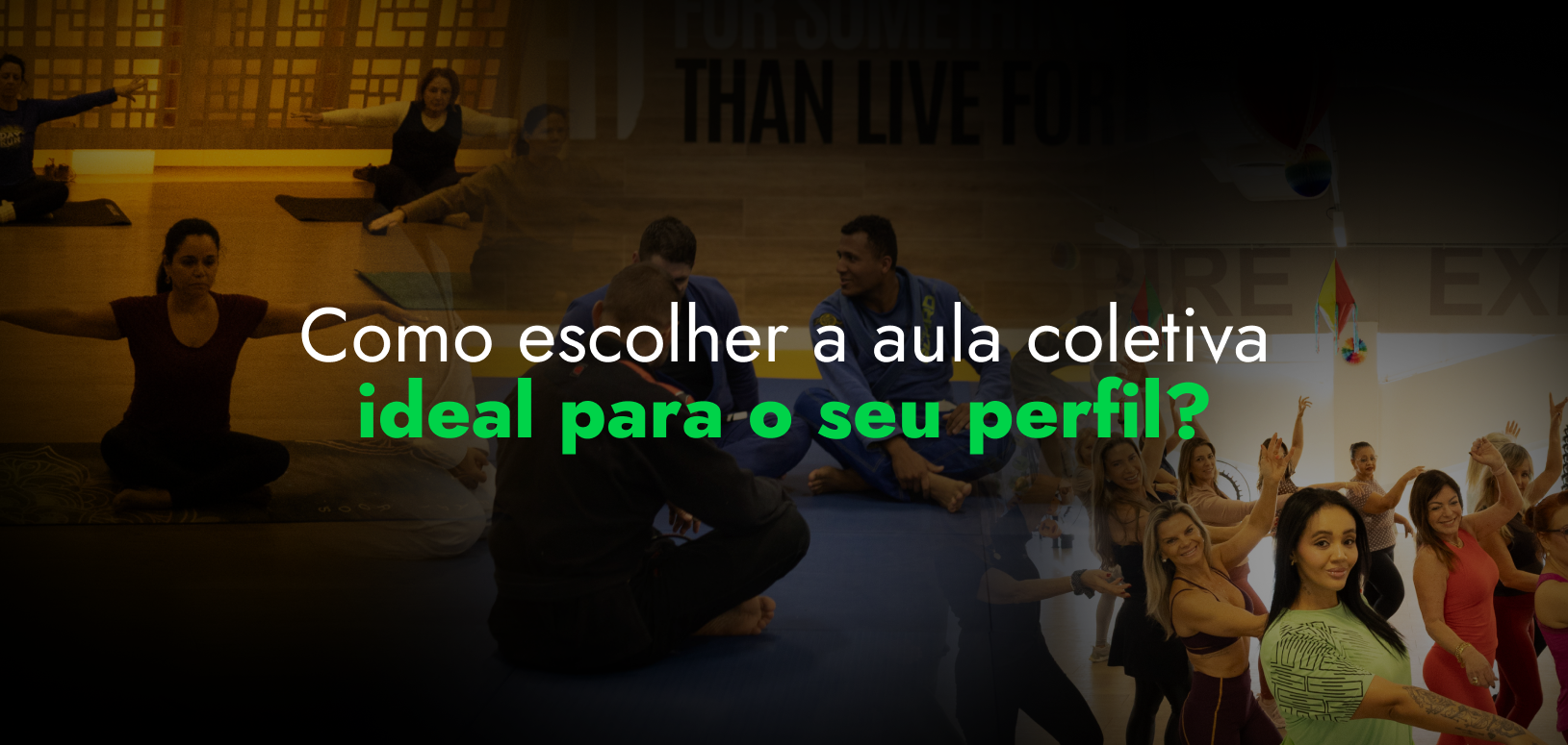 Como escolher a aula coletiva ideal para o seu perfil?